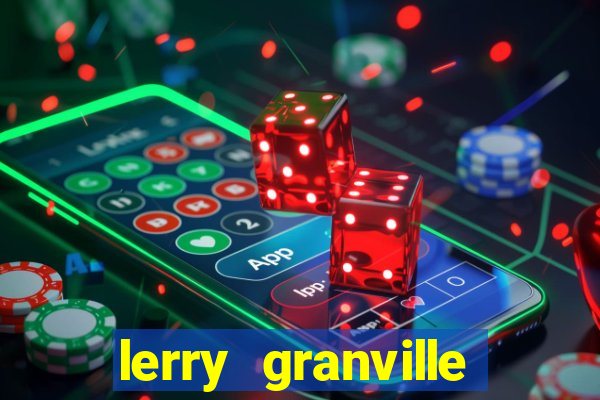 lerry granville reclame aqui